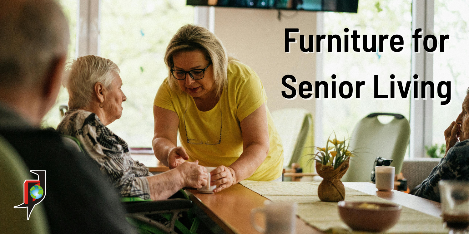 Engineering Furniture for Senior Living